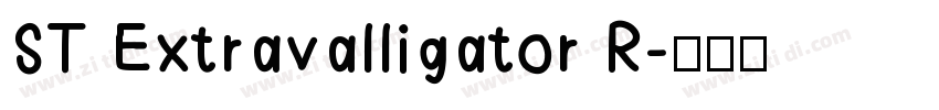ST Extravalligator R字体转换